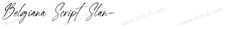 Belgiana Script Slan字体转换